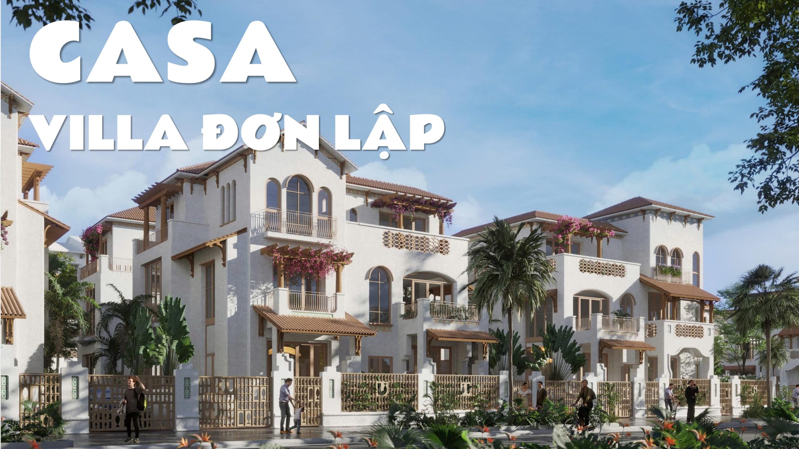 Biệt Thự Casa Villa Đơn Lập Blanca City 3 Casa Villa Đơn Lập Blanca City